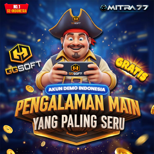 Mitra77 : Link Akun Demo GG Soft Indonesia Anti Rungkad Tanpa Deposit