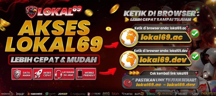 Tutorial Buka Link Resmi Lokal69