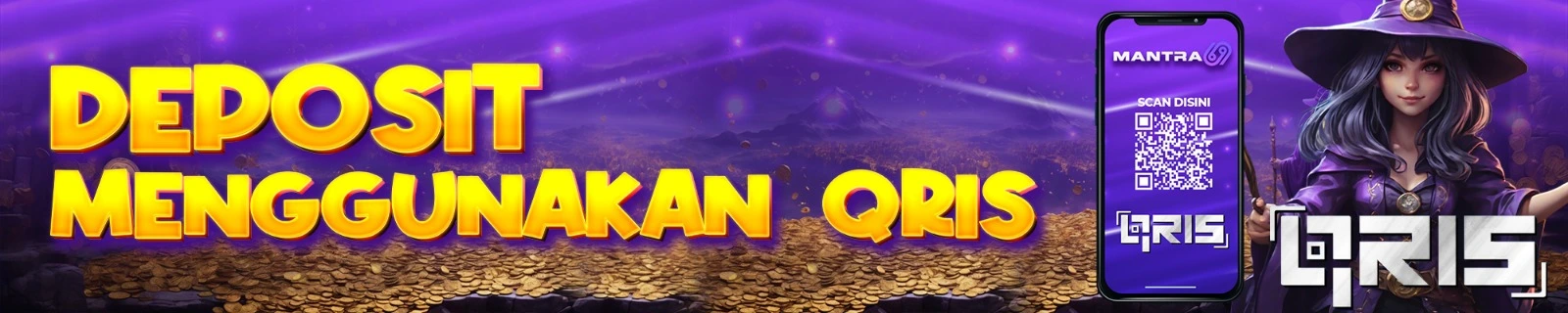 DEOSIT VIA QRIS MANTRA69